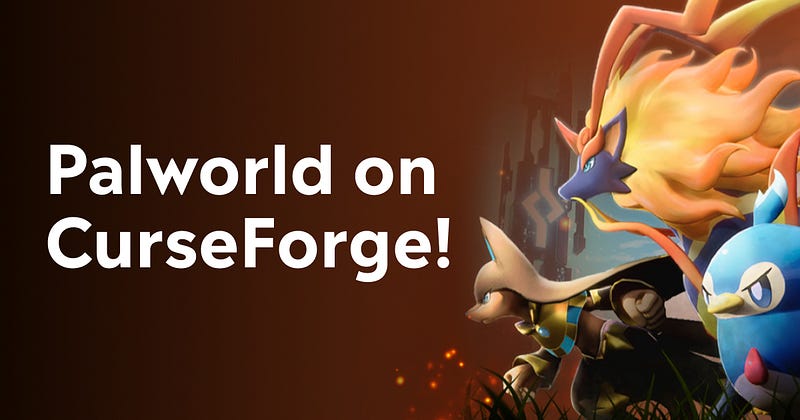 Palworld on CurseForge! — CurseForge February update