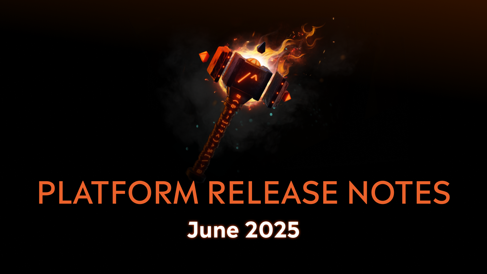 Platform Release Notes - June
