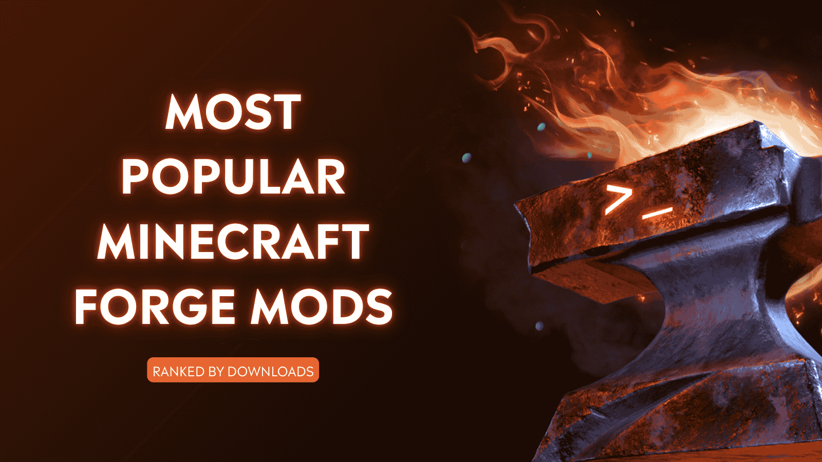 Top 25 Minecraft Forge Mods on CurseForge (by Community Downloads)
