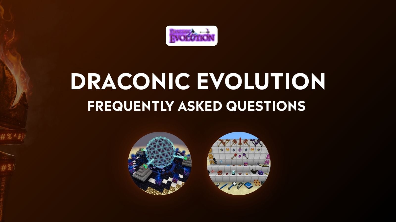 Draconic Evolution Mod - Frequently Asked Questions