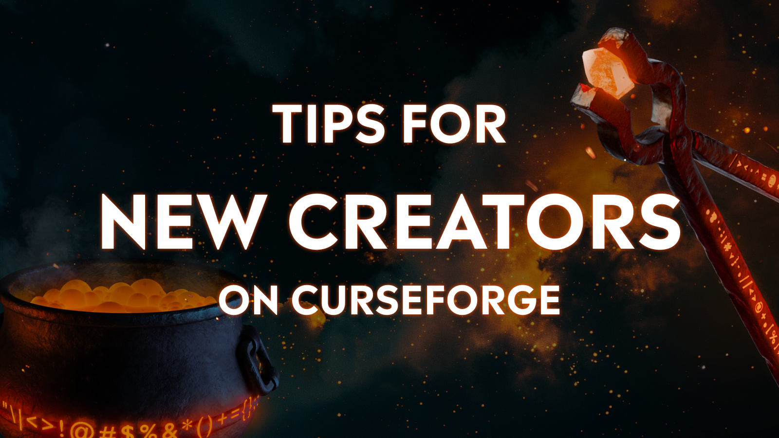 Tips for New Creators on CurseForge